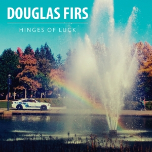 Douglas Firs – Hinges of Luck