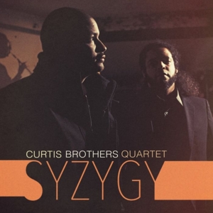 Curtis Brothers Quartet – Syzygy