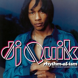 DJ Quik – Rhythm-Al-Ism