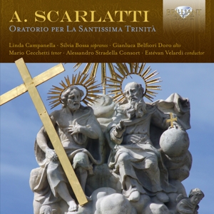 Barcellona, Daniela – A. Scarlatti: Oratorio Per La Santissima Trinita