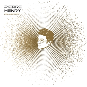 Pierre Henry – Collector