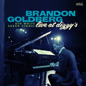 Brandon Goldberg Trio – Live At Dizzy's