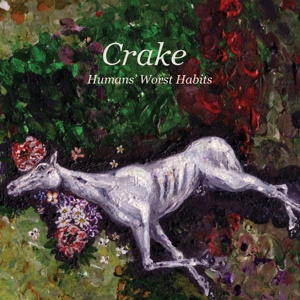 Crake – Humans' Worst Habits
