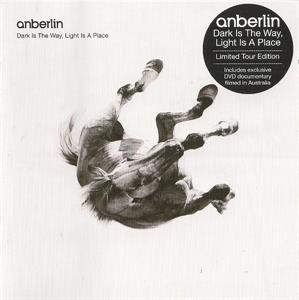 Anberlin – Dark is the Way, Light is a Place
