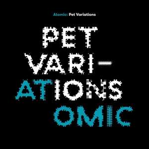 Atomic – Pet Variations
