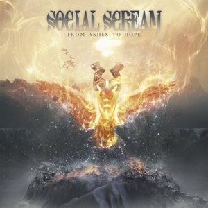 Social Scream – From Ashes To Hope