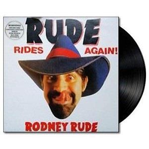 Rude, Rodney – Rude Rides Again