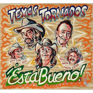 Texas Tornados – Esta Bueno