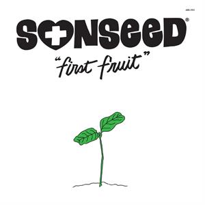 Sonseed – First Fruit