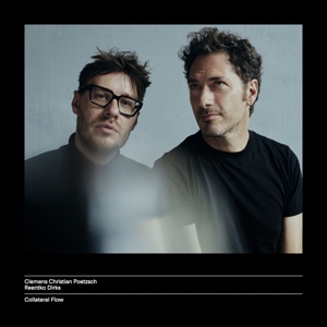 Poetzsch, Clemens Christian & Reentko Dirks – Collateral Flow
