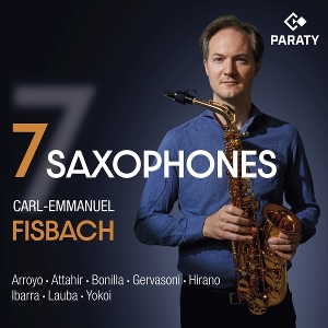 Fisbach, Carl-Emmanuel – 7 Saxophones