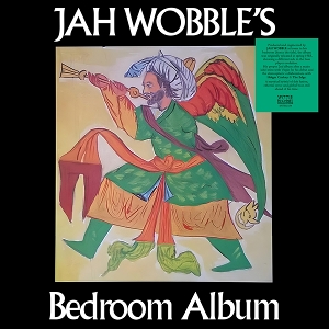 Jah Wobble – Bedroom Album