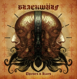 Blackwulf – Thieves and Liars