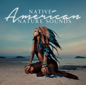V/A – Native American Nature Sounds