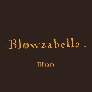 Blowzabella – Tilham