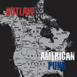 V/A – Outlaw American Punk (1978-1982)