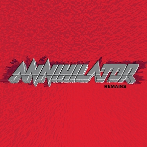 Annihilator – Remains