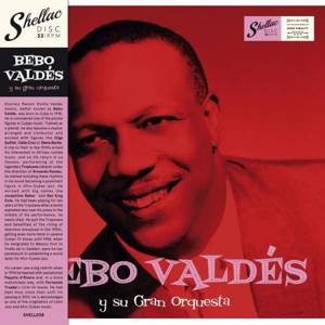 Bebo Valdes Y Su Gran Orquesta – Bebo Valdes Y Su Gran Orquesta