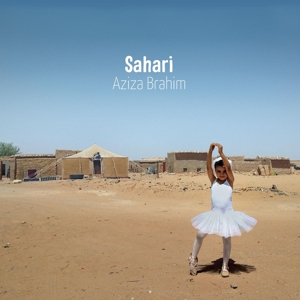 Brahim, Aziza – Sahari