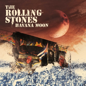 Rolling Stones – Havana Moon