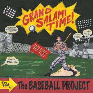 Baseball Project, the – Grand Salami Time!