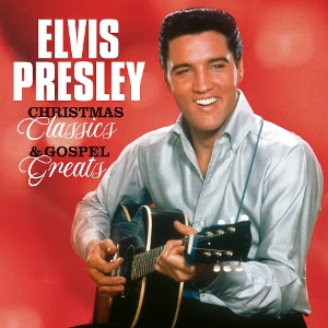 Presley, Elvis – Christmas Classics & Gospel Greats
