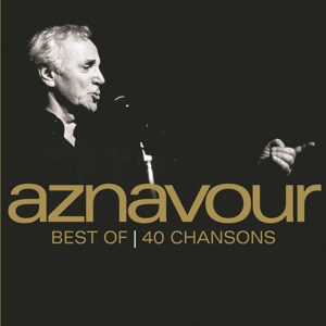 Aznavour, Charles – Best of 40 Chansons
