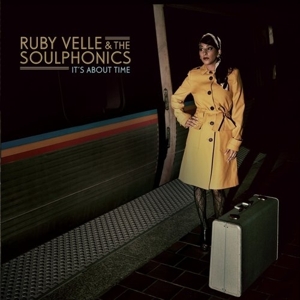 Velle, Ruby & the Soulphonics – It's About Time