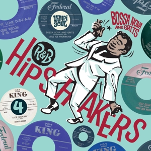 V/A – R&B Hipshakers, Vol. 4