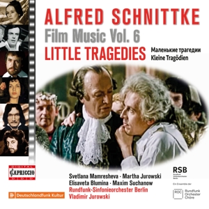 Rundfunk-Sinfonieorchester Berlin – Schnittke: Film Music, Vol. 6 - Little Tragedies