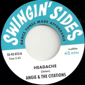 Angie & the Citations/Nocturnes – 7-Headache / Journey To the Stars