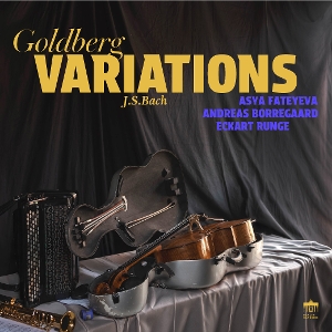 Fateyeva, Asya & Eckart Runge & Andreas Borregaard – J.S. Bach: Goldberg Variations