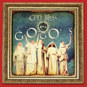 Various (Go-Go's Tribute) – God Bless the Go-Go's