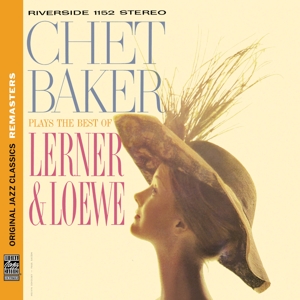 Baker, Chet – Plays the Best of Lerner & Loewe [Original Jazz Cl