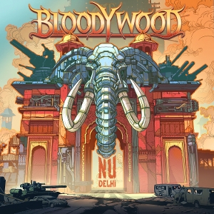 Bloodywood – Nu Delhi