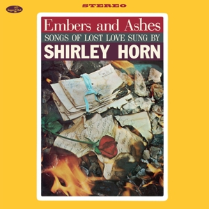Horn, Shirley – Embers and Ashes