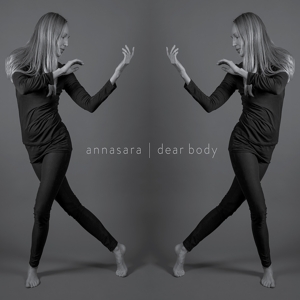 Annasara – Dear Body