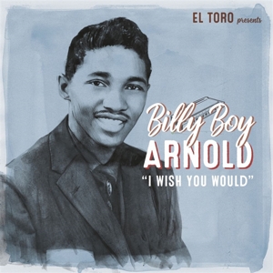 Arnold, Billy Boy – I Wish I Could