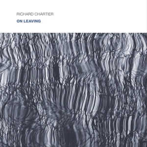 Chartier, Richard – On Leaving