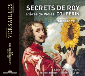 Vialle, Mathilde – Francois Couperin: Secrets De Roy/Pieces De Violes