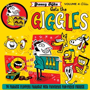 V/A – Greasy Mike Gets the Giggles