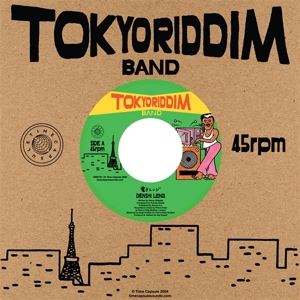 Tokyo Riddim Band – 7-Denshi Lenzi/Denshi Dub