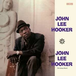 Hooker, John Lee – John Lee Hooker - the Galaxy Album