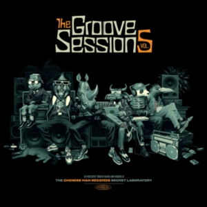 Chinese Man – Groove Session Vol.5