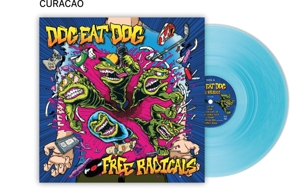 Dog Eat Dog – Free Radicals