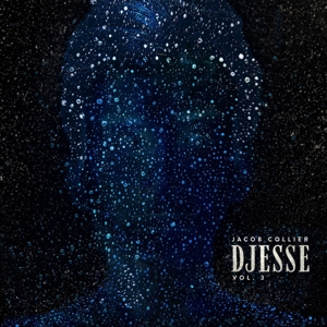 Collier, Jacob – Djesse Vol. 3