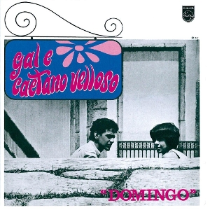 Veloso, Caetano & Gal Costa – Domingo