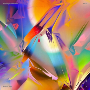 V/A – All Things Considered Vol.3
