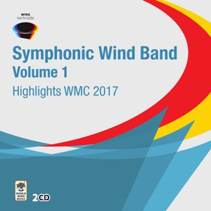 Various – Highlights Wmc 2017 Symph Windband