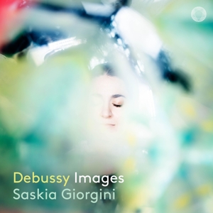 Giorgini, Saskia – Claude Debussy: Images